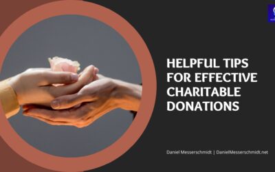 Helpful Tips for Effective Charitable Donations